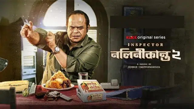 Inspector Nalinikanta 2 (2024) | Bangla Web Series | Klikk