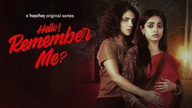 Hello Remember Me 3 (2022) | Bangla Web Series | Hoichoi
