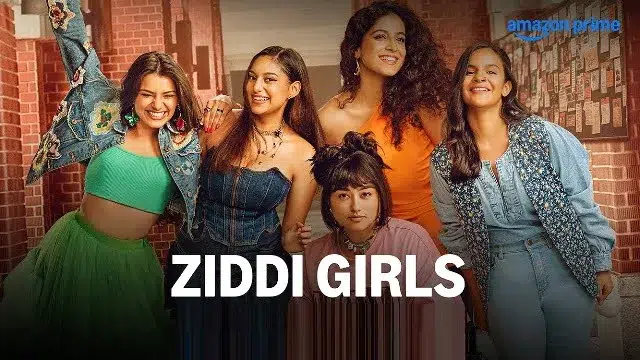 Ziddi Girls (2025) | Hindi Web Series | Prime Video