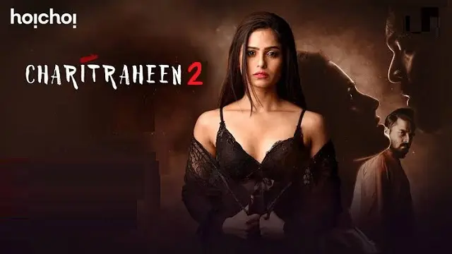 Charitraheen 2 (2019) | Bangla Web Series | Hoichoi | Web-DL