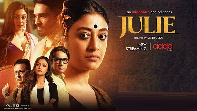Julie (2025) | Bangla Web Series | Addatimes | Web-DL