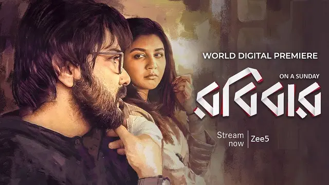 Robibaar (2019) | Bangla Movie | ZEE5 | Web-DL