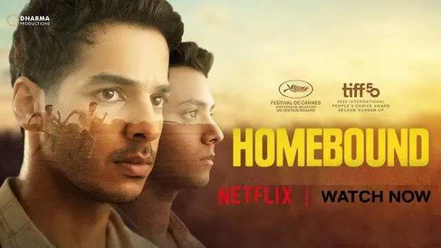 Homebound (2025) | Hindi Movie | Netflix | Web-DL