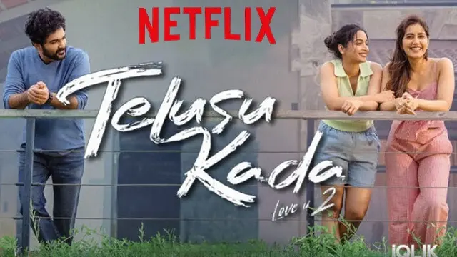 Telusu Kada (2025) | Hindi Dubbed Movie | Netflix | Web-DL