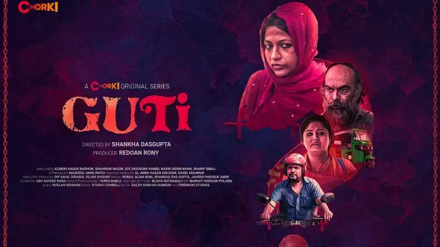 Guti (2023) | Bangla Web Series | Chorki | Web-DL